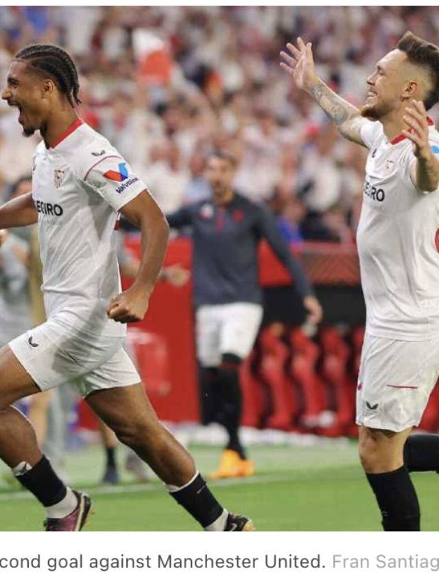 Sevilla sent Manchester United crashing out of the Europa League