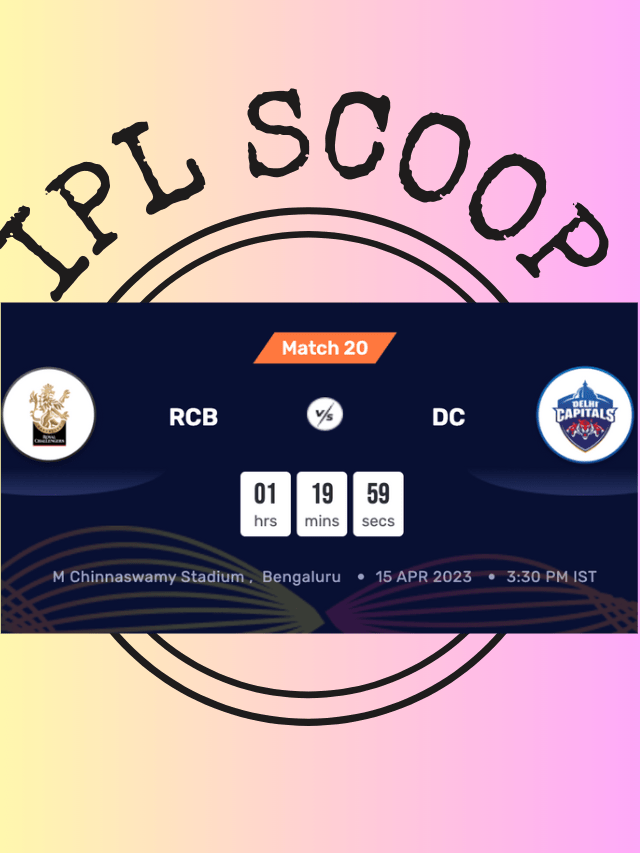 RCB Vs DC IPL 2023 Match 20  Prediction Fantasy DREAM11